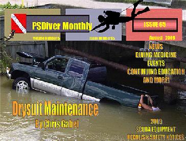 PSDiver Monthly Issue 65 - Drysuit Maintenance - SCUBA Recalls and Safety Notices - NEWS CE - EVENTS and MORE!
