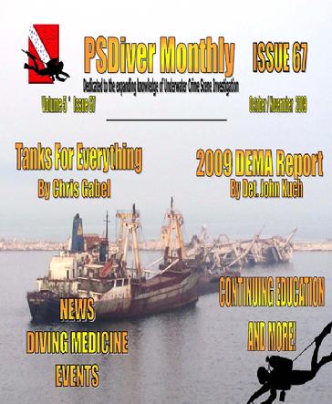PSDiver Monthly Issue 67 - Scuba Cylinders, Tanks for Everything - DEMA 2009 Report - UWCSI News, Events CE and MORE